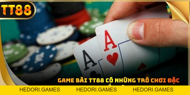 Game Bài TT88: Sảnh Đấu Trí Kịch Tính Nhất Trong Năm 2026 - HEDORI