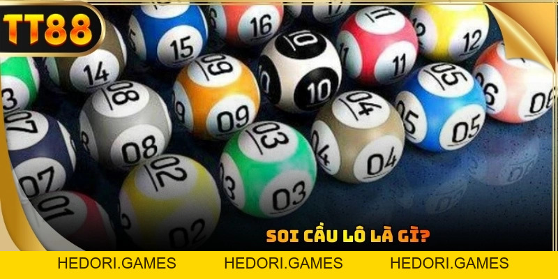 Soi Cầu Lô TT88: Bí Quyết Chiến Thắng Hot Nhất Trong Năm 2026 - HEDORI