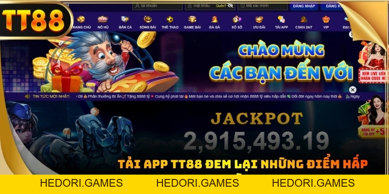 Tải App TT88: 3 Bước Cài Đặt Nhanh Trên Điện Thoại Siêu Hot - HEDORI